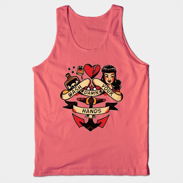 Sailor Jerry - Wash Your Damn Hands Tank Top by Rich McRae